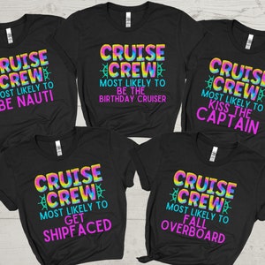 Most Likely to Cruise Shirts, Family Cruise Shirts, Funny Cruise Shirts, Matching Cruise Shirt, Group Cruise Shirts, Custom Cruise T-Shirts