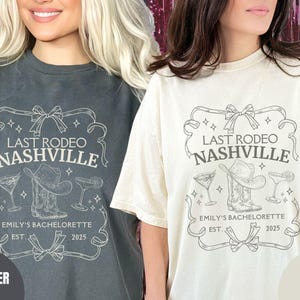 Last Rodeo Bachelorette Shirts, Custom Nashville Bachelorette Party, Cowgirl Bridal Party Shirts, Country Bachelorette, Western bachelorette