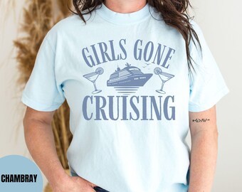 Girls Gone Cruising Shirt, Cruise Bachelorette Shirts, Matching Girls Trip Vacation T-Shirt
