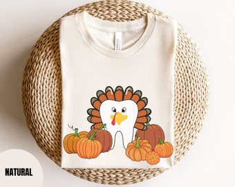 Dental Thanksgiving shirt, Dentist Gift, Dental Assistant t-shirt, Dental Student, Thanksgiving tshirt, Dental Hygienist shirt