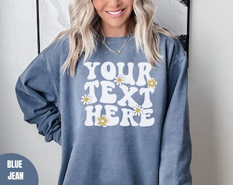 Custom Retro Comfort Colors Sweatshirt, Custom Oversized sweater, Personalized Text, Custom Design, Custom Matching Family, Your Design Here