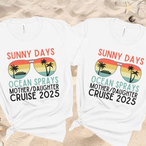 Mother Daughter Cruise shirts, Matching mom and me shirts, Vacation shirt, Cruise 2025 tshirt, Summer Trip shirt, Cruise Family shirt