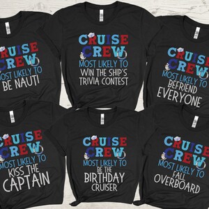 Most Likely to Cruise Shirts, Family Cruise Shirts, Funny Cruise Shirts, Matching Cruise Shirt, Group Cruise Shirts, Custom Cruise T-Shirts