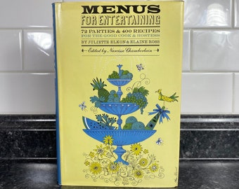 Menus for Entertaining par Juliette Elkon et Elaine Ross, livre de recettes pour la planification du dîner, cuisine vintage des années 1960, cuisine Mid-Century