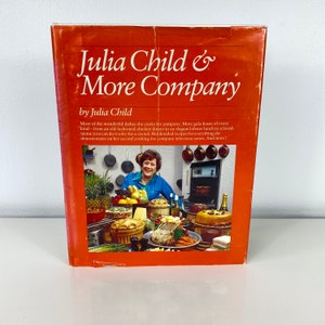 Julia Child & More Company Cookbook, 1979 First Edition