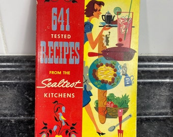 Vintage 1954 Sealtest Paperback Cookbook | 641 Tested Recipes from the Sealtest Kitchens | Advertising Cook book | National Dairy Products