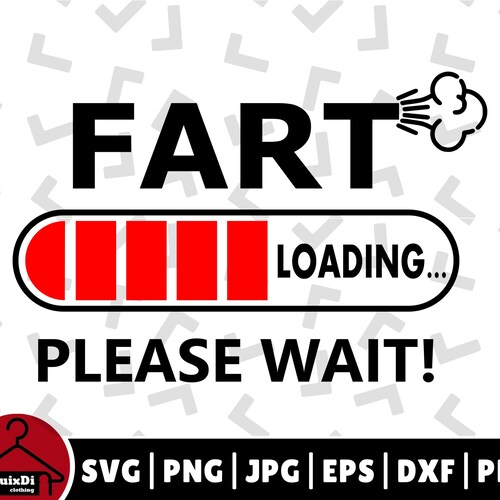 Fart Loading Please Wait SVG, Baby Bodysuit Clipart CnC File, Silhouette - Cricut - Instant Download | Transparent png, dxf, eps, pdf