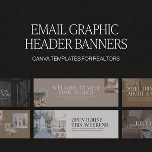 Puede incluir: Banners de encabezado gráfico por correo electrónico para agentes inmobiliarios. La imagen muestra seis plantillas de banner con texto como "Bienvenido a la búsqueda de tu casa" y "Puertas abiertas este fin de semana". Los banners tienen una paleta de colores neutros.
