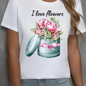 Maglietta PNG, Maglietta I Love Flowers, Fiori in una scatola, Maglietta carina per adulti, Disegni per magliette, File PNG, Clipart