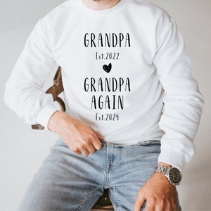 Personalized Est Grandpa Again Sweatshirt Grandpa Again Gift Father&#39;s Day Sweatshirt New Grandpa Gift Papa Sweatshirt Pregnancy Announcement