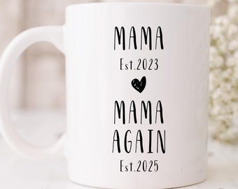 Mama Again Mug – Personalized Pregnancy Reveal for Second Baby – Custom New Baby Gift for Mom of Two