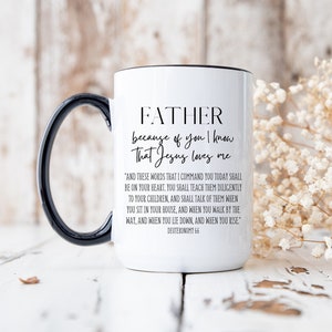 Dad Bible Verse Coffee Mug Fathers Day Christian Dad Mug Christian Men Mug Dad Inspirational Mug Faith Gift For Dad Thank You Dad Gift
