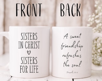 Sister in Christ Coffee Mug Church Gifts For Women Christian Gift Ideas For Church Friends Faith Gift Ideas For Her Christian Gifts For Mom