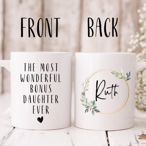 Personalized bonus daughter coffee mug,Unbiological daughter mug,Bonus daughter christmas gift,Gift from stepmother,Appreciation mug