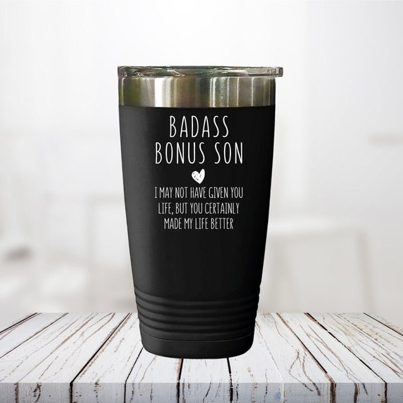 Badass Bonus Son Tumbler,unbiological Son Mug,stepson Birthday Gift,bonus  Son Heart Mug,gift From Stepmother,stepson Appreciation Gift 