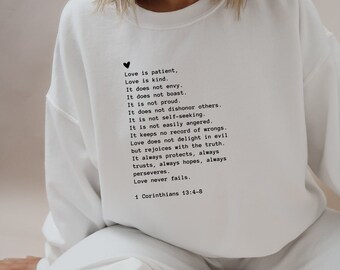 Love Is Patient Love Is Kind 1 Corinthians 13 Sweatshirt Bible Verse Sweatshirt Minimalist Sweater Christian Hoodie Christian Gifts For Her