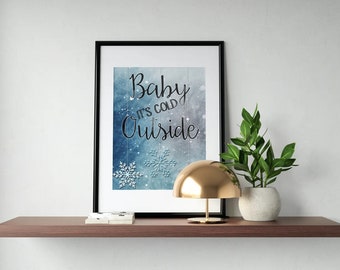 Baby It's Cold Outside | do pobrania | wydruk typograficzny | wydruk do pobrania | natychmiastowe pobranie | grafika do druku | wydruk świąteczny
