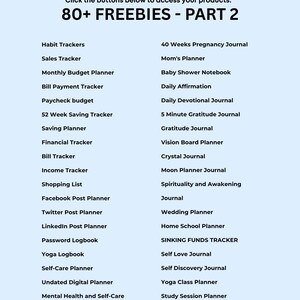 May include: A light blue graphic with the text "Thank you for your Purchase!" and "80+ FREEBIES - PART 2". The image lists various trackers, planners, and journals, including habit trackers, budget planners, and a wedding planner.