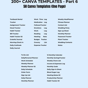 May include: A light blue graphic with the text "Thank you for your Purchase!" and "200+ CANVA TEMPLATES - Part 6". The image lists various Canva templates, including trackers, planners, and logs.