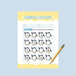 May include: A yellow worksheet with the title "Missing Numbers" and penguin illustrations. The worksheet has fill-in-the-blank spaces for numbers and a pencil is on the right side. The directions read "Write the missing numbers in the Penguins!"