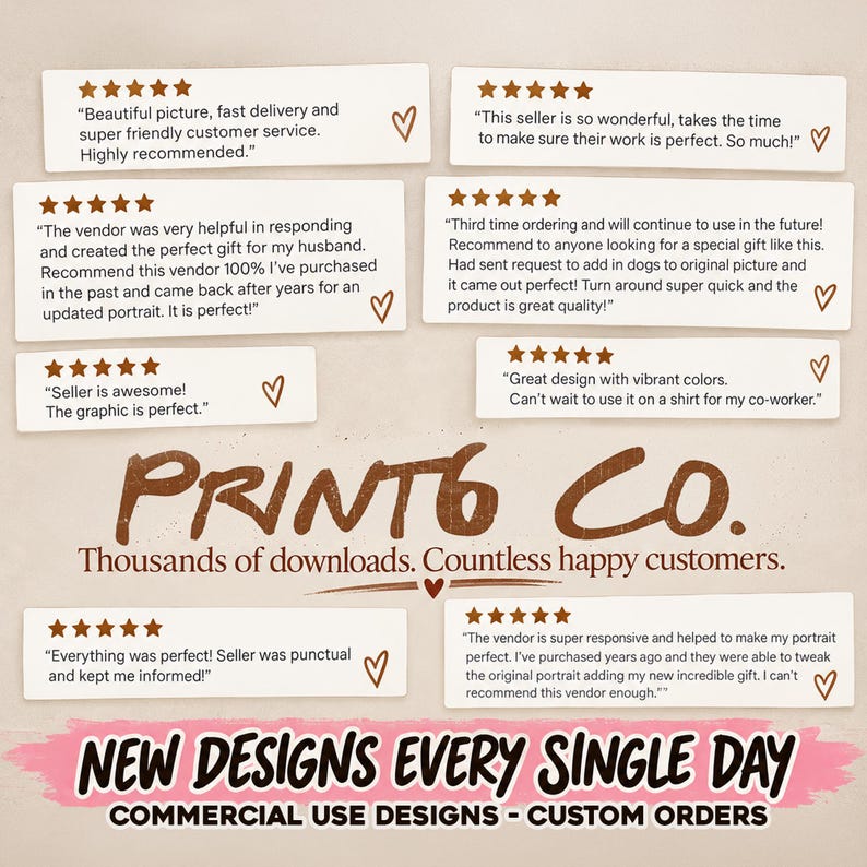 K&ouml;nnte beinhalten: Eine Werbegrafik f&uuml;r Print6 Co. mit acht F&uuml;nf-Sterne-Kundenbewertungen in wei&szlig;en Sprechblasen mit braunen Herzsymbolen. Der Text lautet: Print6 Co. Thousands of downloads. Countless happy customers. New designs every single day.