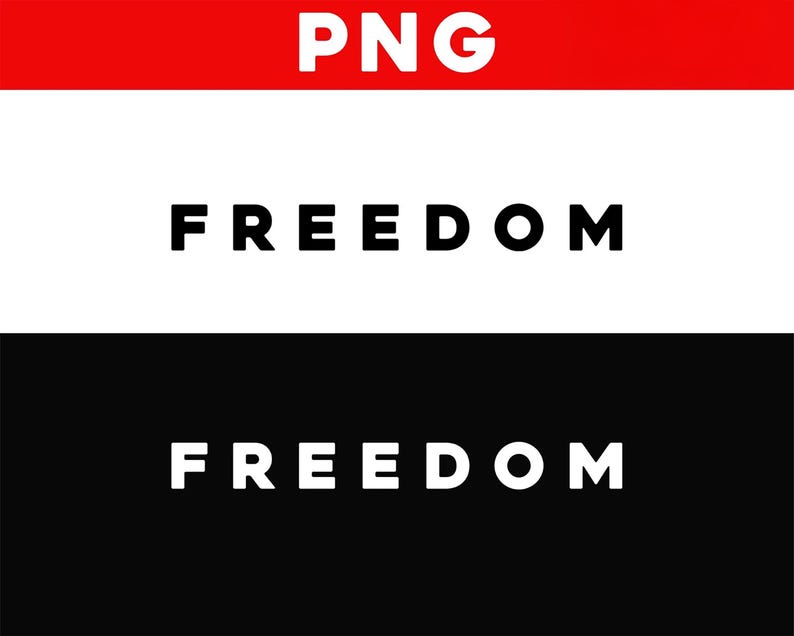 K&ouml;nnte beinhalten: Grafikdesign mit dem Wort "FREEDOM" in fetten, schwarzen Buchstaben, wiederholt auf einem wei&szlig;en und schwarzen Hintergrund. Der obere Teil des Bildes hat ein rotes Banner mit den Buchstaben "PNG" in Wei&szlig;.