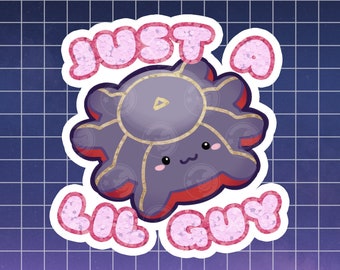 Magmite "Just a Lil Guy" 3" Glitter Sticker