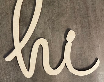 HI Sign Wall Deocr Front Door Sign Greetings Sign Wood - Etsy