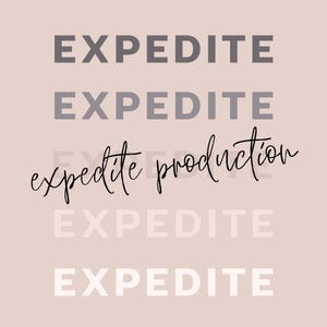 Rush My Order Production Add On