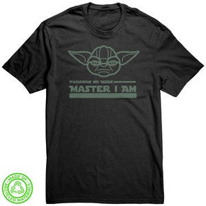 Doktoratshirt: Star-Wars/ Yoda inspiriert "Master I Am", Geschenk zum Abschluss für Junggesellen, Master oder Doktoranden (PhD, EdD)