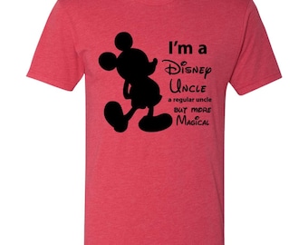 Dad/Uncle Shirt: I am A Disney Uncle" [Disney & Mickey T-shirt] [for father's day, family vacation, or Disney trip]