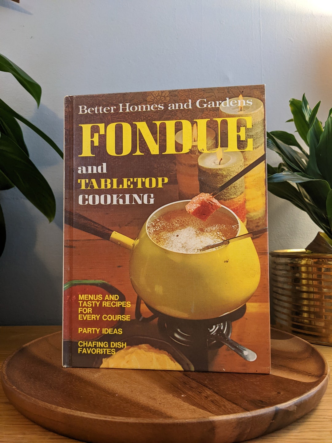 Better Homes & Gardens, fondue and Tabletop Cooking Cookbook Etsy