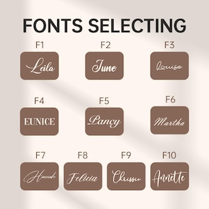 May include: Image displaying font selections with the text "FONTS SELECTING." Ten font samples are shown, each with a name in a unique script style, such as Leila, June, Louise, Eunice, Pancy, Martha, Hannah, Felicia, Chrissie, and Annette.
