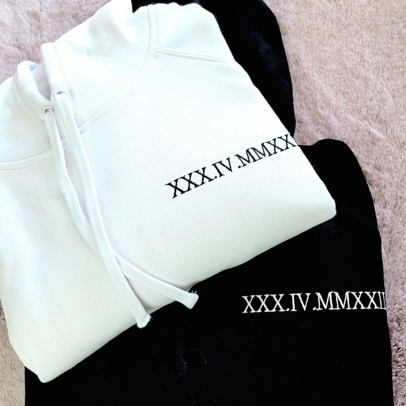 Personalised Custom Roman Numeral for Wedding Anniversary Custom Date Embroider Hoodie Anniversary gift for Valentine day gift for couple image 1