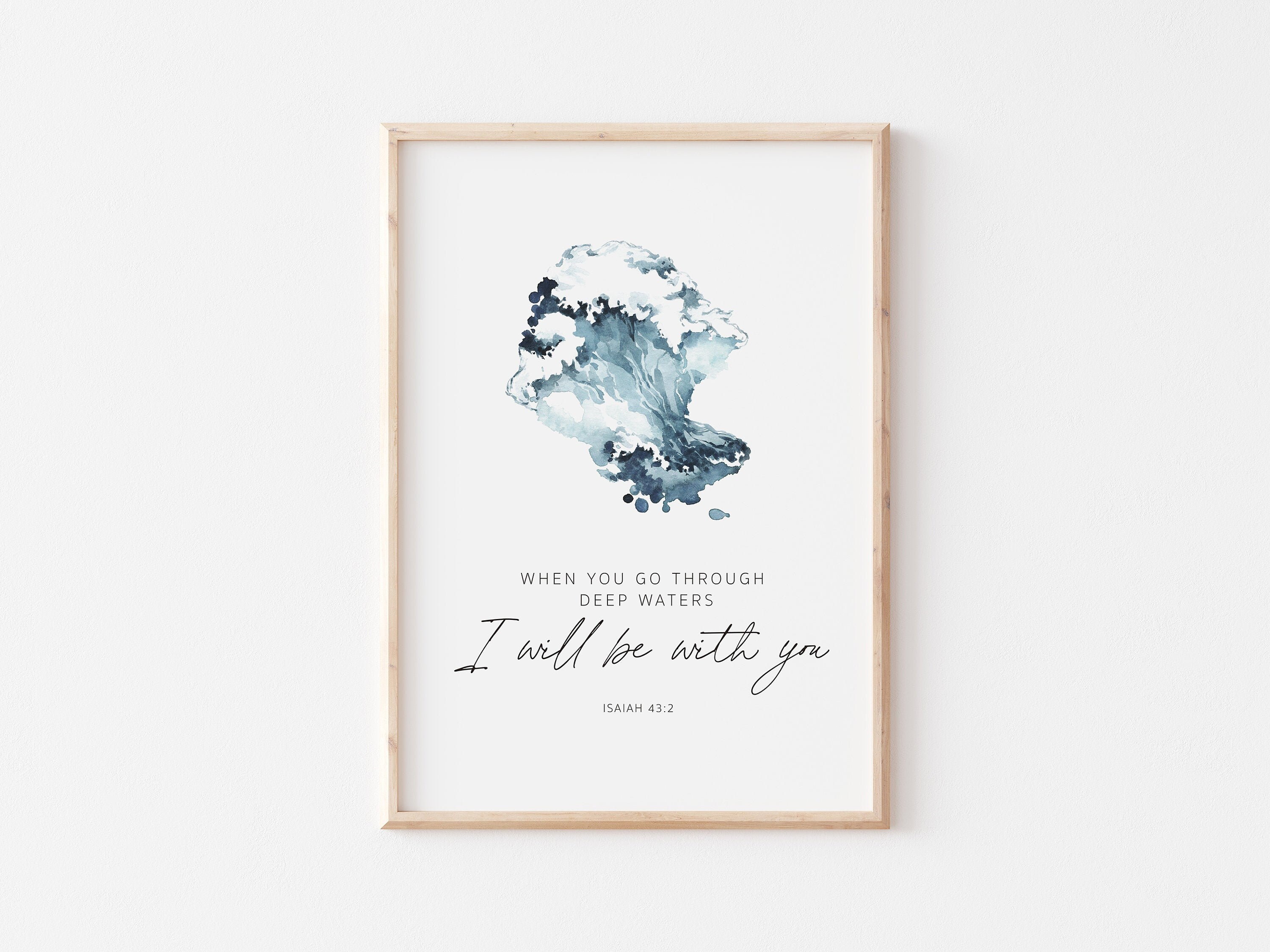 Isaiah 43: 2 Print Printable Bible Verse Wall Art Scripture | Etsy