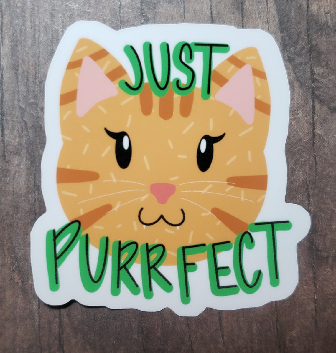 Just Purrfect Cat Sticker Vinyl Sticker Laptop Sticker Etsy