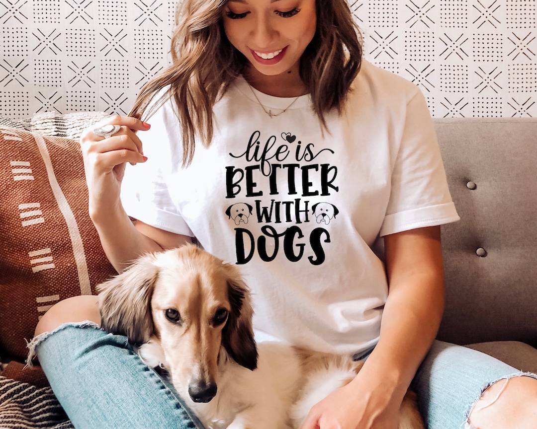 Dog Mom SVG, Life is Better With Dogs SVG, Dog Lover Svg, Dog Mama Svg ...