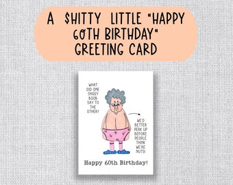 60th Birthday Card for 60th Birthday, Funny Prank Gift Card, Mom Birthday Card, Old Age Gag Gift, Husband Birthday Card, Dad Birthday Card