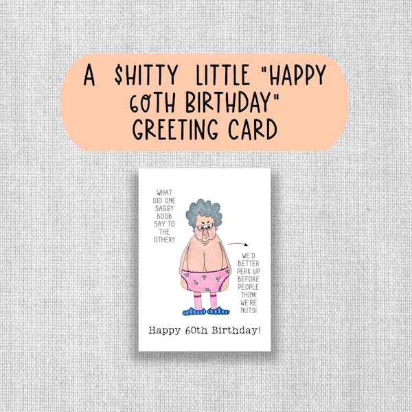 60th Birthday Card for 60th Birthday, Funny Prank Gift Card, Mom Birthday Card, Old Age Gag Gift, Husband Birthday Card, Dad Birthday Card