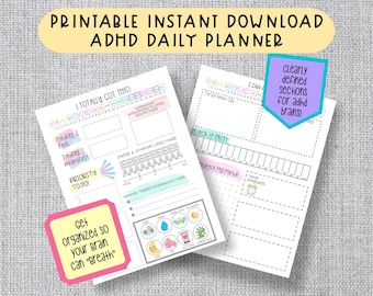 May include: Printable daily planner designed for people with ADHD. The planner has sections for "I Totally Got This!" with a mood tracker, "To Do Now", "Block it Out", and "Outta My Mind". The planner has a pink, blue, and yellow color scheme.