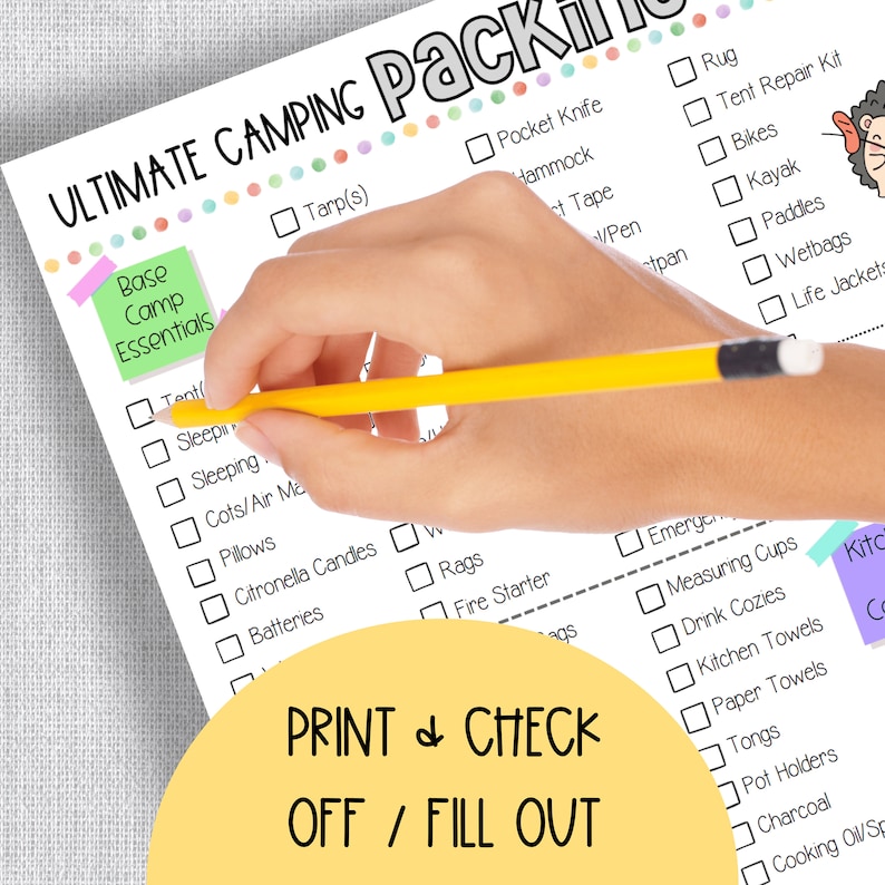 May include: A printable checklist for camping essentials. The checklist is divided into two sections: Base Camp Essentials and Packing. The checklist includes items such as a tent, sleeping bag, sleeping pad, first aid kit, food, water, and toiletries.