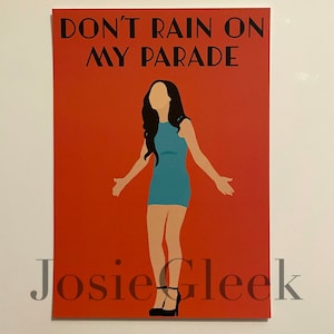 Santana Lopez Don’t Rain on My Parade A5 Print - Naya Rivera - Glee