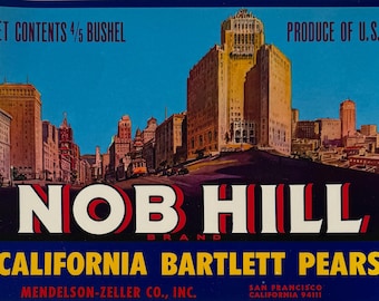 Vintage Nob Hill Bartlett Pears Fruit Crate Label California Produce San Francisco Skyline