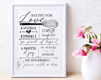 Printable Recipe For Love Decor Sign with Instant Download | Bridal Shower Sign | Kitchen Decor | Housewarming Gift