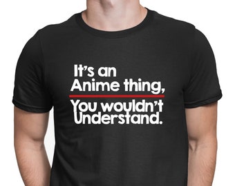 Funny ANIME T-shirt | Funny Japanese Manga | Manga Shirt |  Funny Weea Shirt | Weeaboo Japanese Culture Gift Tee UNISEX Top