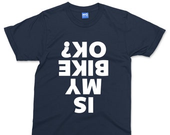 La mia bici è ok T-shirt Ciclismo Ciclista Motocicletta Ciclismo Regalo Maglietta Motocicletta Barzelletta Divertente Sarcastica T-shirt