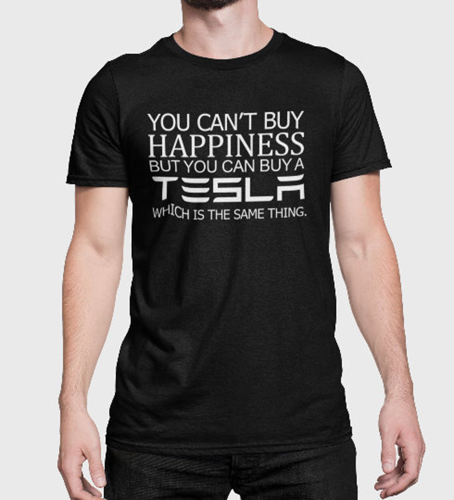 Tesla Funny Tshirt Can't Buy Happiness Tesla Owner Etsy