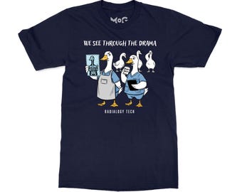 Radiologic Technologist Goose Shirt, Funny X-Ray Tech Tee, CT MRI Graphic Top