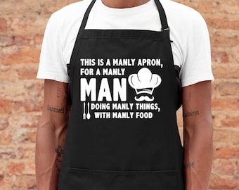 Funny Apron for Men | This Is A Manly Apron | Dad Chef Gift | Barbecue Apron | Father's Cooking Gift | Aprons with Pockets