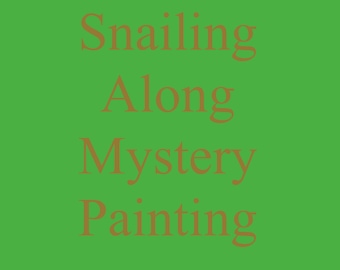 Snailing Along Mystery Painting